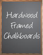 Framed Chalkboards